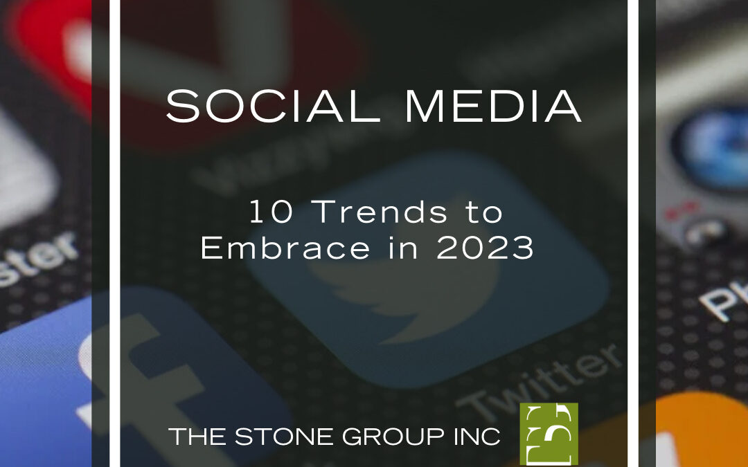 10 Trends to Embrace in Social Media